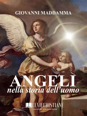 cover image of Angeli nella storia dell'uomo